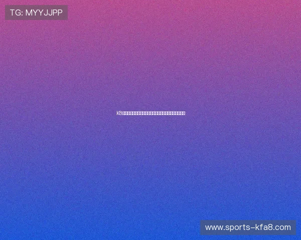 K8凯发注册流程中的注意事项,避免常见错误确保顺利完成 K8凯发注册流程中的注意事项,避免常见错误确保顺利完成